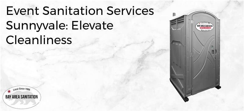 event sanitation services Sunnyvale