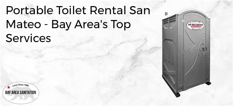 portable toilet rental San Mateo