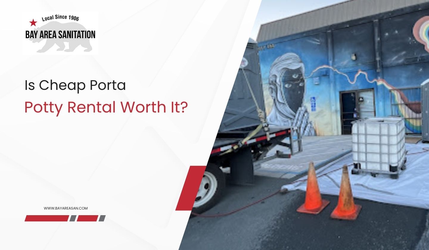 Is Cheap Porta Potty Rental Worth It?